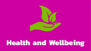 Health and Wellbeing